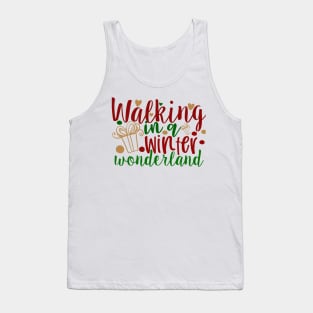 Walking in A Winter Wonderland - Christmas Tees Tank Top